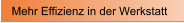 Mehr Effizienz in der Werkstatt