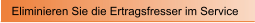 Eliminieren Sie die Ertragsfresser im Service