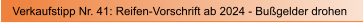 Verkaufstipp Nr. 41: Reifen-Vorschrift ab 2024 - Bu�gelder drohen