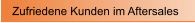 Zufriedene Kunden im Aftersales