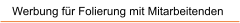 Werbung f�r Folierung mit Mitarbeitenden