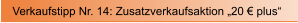 Verkaufstipp Nr. 14: Zusatzverkaufsaktion �20 � plus�