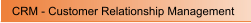 CRM - Customer Relationship Management