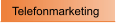 Telefonmarketing
