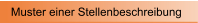 Muster einer Stellenbeschreibung