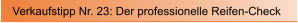 Verkaufstipp Nr. 23: Der professionelle Reifen-Check