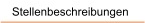 Stellenbeschreibungen