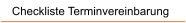 Checkliste Terminvereinbarung